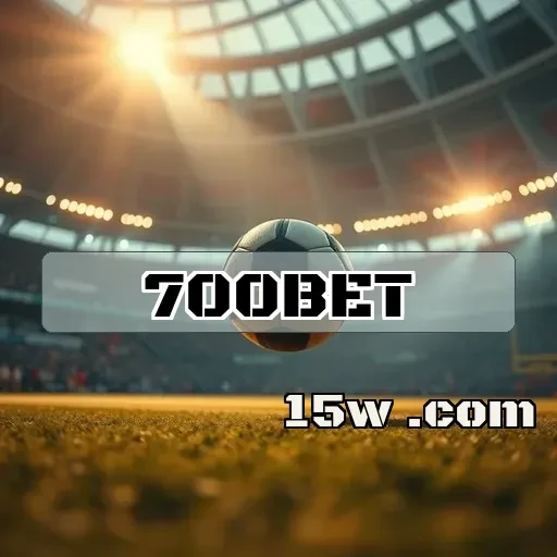 700bet: O Melhor Destino para Apostas Esportivas no Brasil